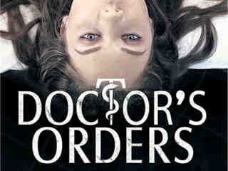 Приказы доктора (2017)